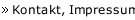 Kontakt, Impressum